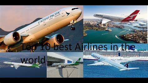 Top 10 Best Airlines In The World Youtube