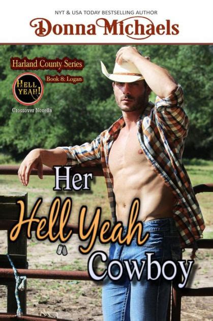 Her Hell Yeah Cowbabe Harland County Series By Donna Michaels EBook Barnes Noble