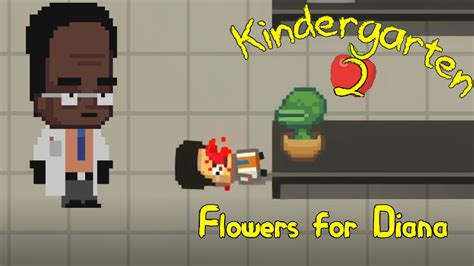 Kindergarten 2 Flowers For Diana Walkthrough Youtube