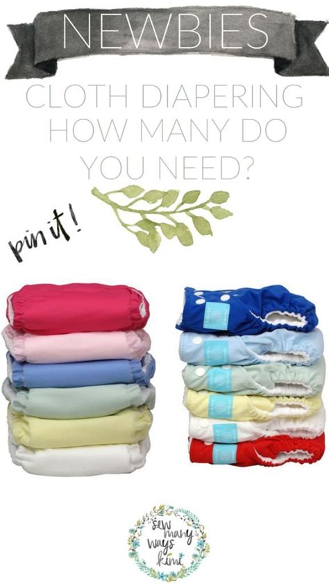 Beginnersnewbies How Many Cloth Diapers Do You Need Cloth Diapering
