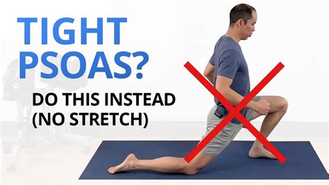 Your Psoas Isn T Just Tight It S Weak Don T Stretch Do These Instead
