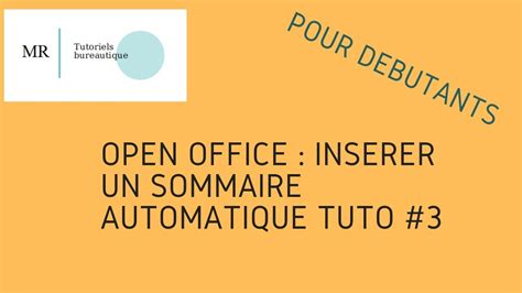 Open Office Inserer Un Sommaire Automatique Youtube