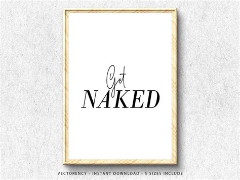 Get Naked Printable Wall Art