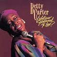 Betty Carter - Whatever Happened to Love? Lyrics and Tracklist | Genius