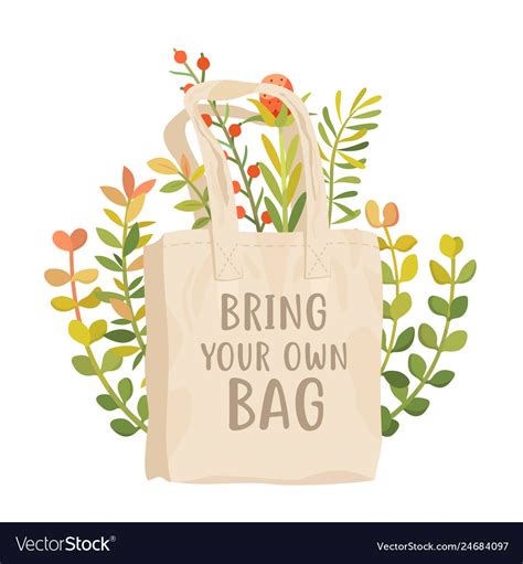 Bring Your Own Bag Poster Use Reusable Royalty Free Vector