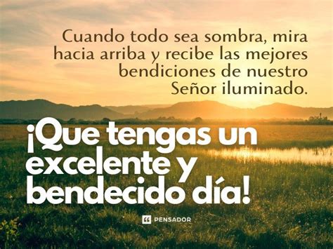 67 Frases De Buenos Días Con Bendiciones Para Comenzar La Mañana Con