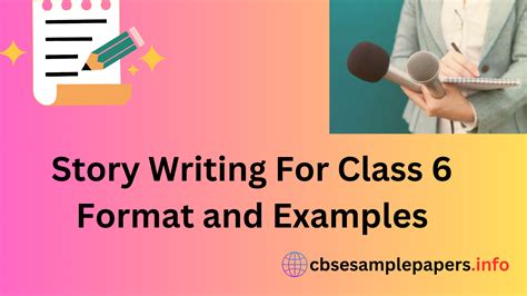 Story Writing For Class 6 Format And Examples Cbse Sample Papers