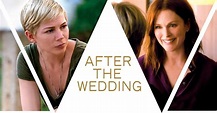Film Review - After the Wedding (2019) | MovieBabble