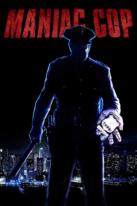 Maniac Cop Posters The Movie Database Tmdb