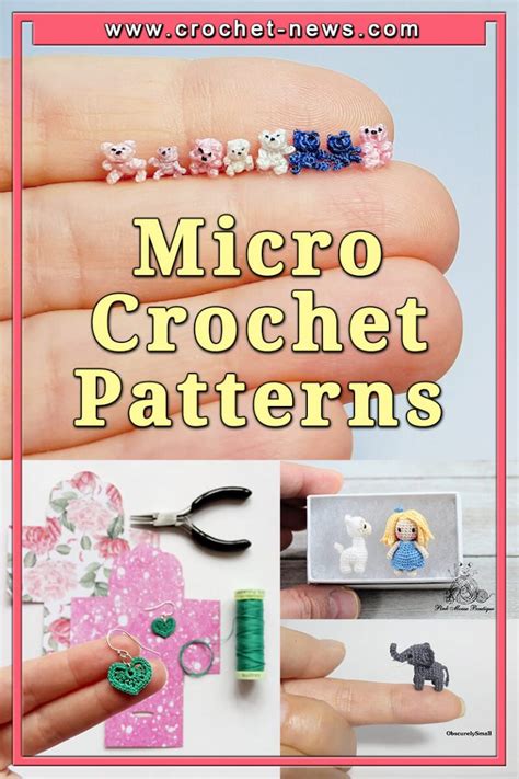 20 Micro Crochet Patterns Crochet News