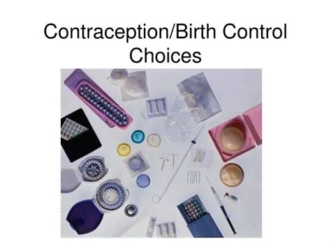 Ppt Contraceptionbirth Control Choices Powerpoint Presentation Free