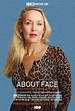 About Face (2012) Poster #1 - Trailer Addict