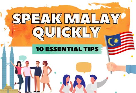 10 Tips To Speak Malay Quickly Have You Been Learning Malay Since By Ling Learn Languages