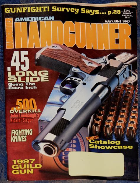 American Handgunner Mayjune 1997 45 Long Slide Magazine Han