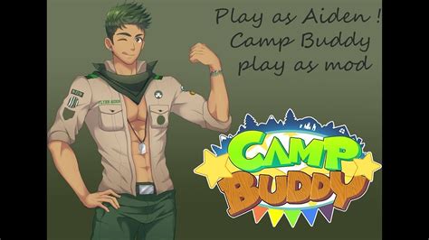 Play As Aiden Camp Buddy Youtube