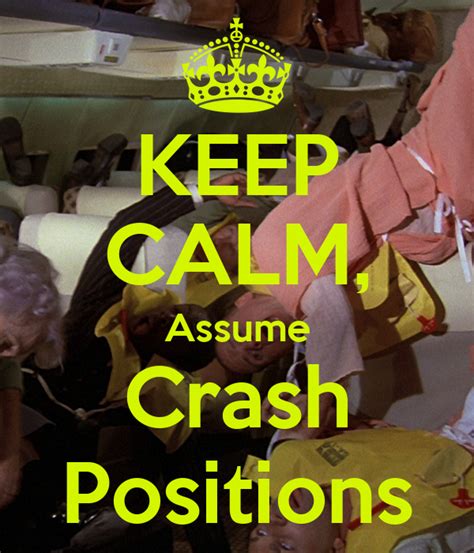 Keep Calm Assume Crash Positions Poster Liv Keep Calm