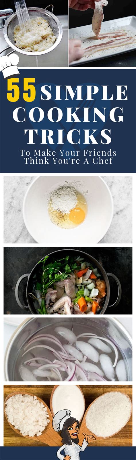 55 Simple Cooking Tricks To Make Your Friends Think Youre A Chef