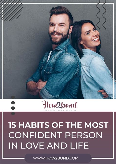 15 Habits Of The Most Confident Person In Love And Life Confident