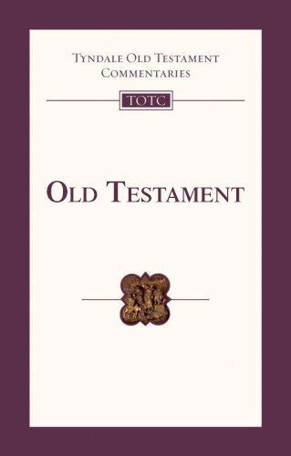Tyndale Commentaries Old Testament Olive Tree Bible Software
