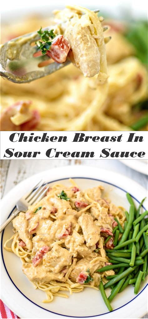 The entire family loved this recipe including my toddler. Chicken Breast In Sour Cream Sauce Recipes - Best Recipes ...