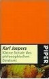 Kleine Schule des Philosophischen Denkens by Karl Jaspers | Goodreads