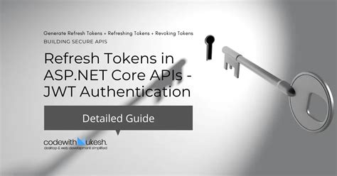 How To Use Refresh Tokens In Asp Net Core Apis Jwt Authentication Hot Sex Picture