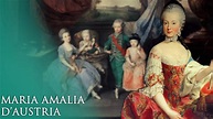 Maria Amalia d'Asburgo-Lorena, duchessa di Parma, Piacenza e Guastalla ...