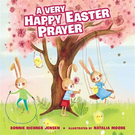 Suitable for primary school children. Read to Your Child: A Very Happy Easter Prayer • https ...