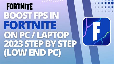 How To Boost Fps In Fortnite On Pc Laptop 2023 Step By Step Low End
