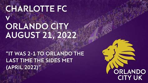 Stats Preview Charlotte Fc Vs Orlando City Sc 21082022