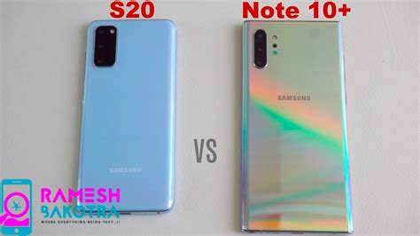 Samsung Galaxy S20 Vs Note 10 Plus Speedtest And Camera Comparison