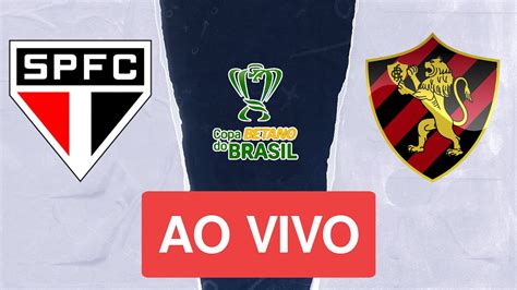 S O Paulo X Sport Ao Vivo Copa Do Brasil Assista Ao Vivo