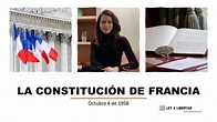 La Constitución de Francia: Antecedentes, Características y Reformas ...
