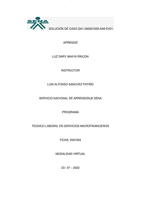 Actividad Luz Dary Aa06 SoluciÓn De Caso Ga1 240201526 Aa6 Ev01