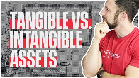 Tangible Vs Intangible Assetswhy You Need Both In Branding Youtube