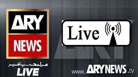 Ary News Live Watch Hd Pakistan News Channel Ary News Live