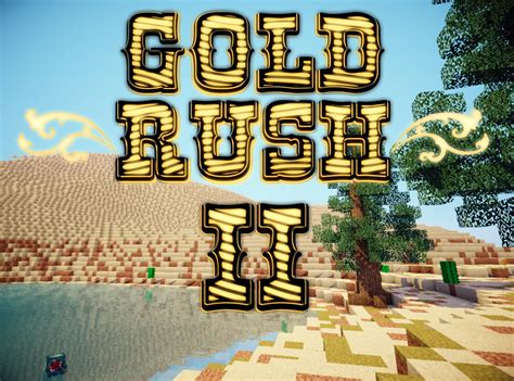 Gold Rush 2 Minecraft Map