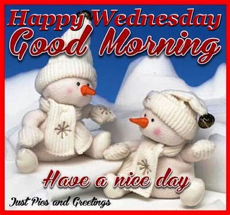 Happy Wednesday Good Morning Have A Nice Day Pictures Photos And