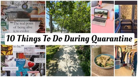10 Things To Do During Quarantine Youtube