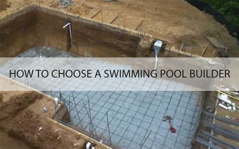 How To Choose A Swimming Pool Builder