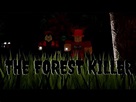 {The Forest Killer} *Full Movie* - YouTube
