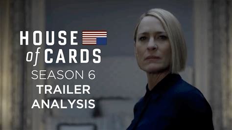 The sixth and final season of house of cards, an american political drama television series created by beau willimon for netflix, was released on november 2, 2018. House of Cards Season 6 Trailer Analysis - YouTube