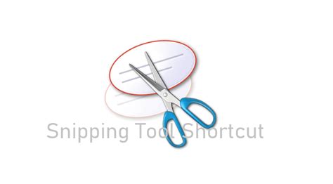Snipping Tool Shortcut How To Setup A Shortcut Key In Windows