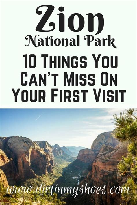 10 Things You Cant Miss On Your First Visit To Zion National Parks