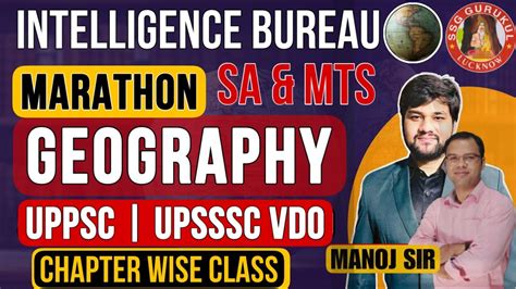 Complete Indian Geography Marathon Class Ssc Cgl Chsl Uppsc Gk Gs Class Upsssc