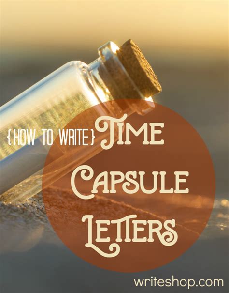 How To Write A Time Capsule Letter Writeshop Time Capsule Baby