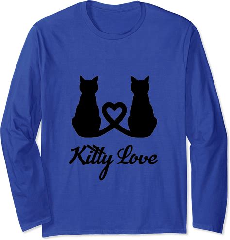 Kitty Love T For Cat Lovers Long Sleeve T Shirt Clothing