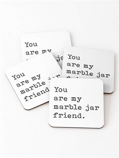 You Are My Marble Jar Friend Brene Brown Best Friend Coasters Set Of 4 By Prettylovely