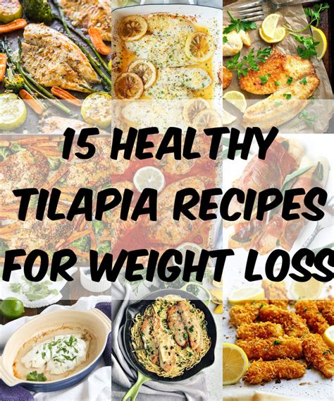 15 Healthy Tilapia Recipes For Weight Loss