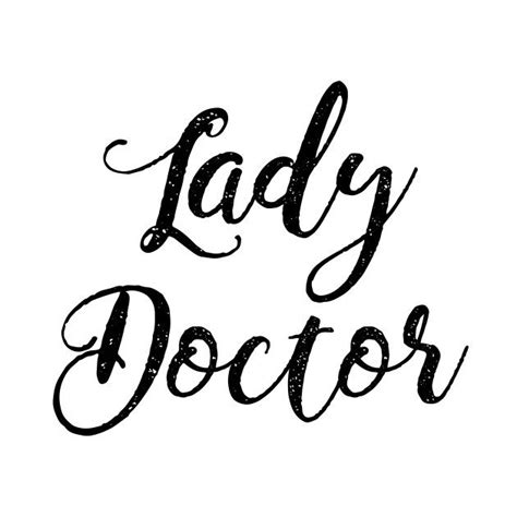 Doctor Calligraphy Lady Doctor Calligraphy Doctor